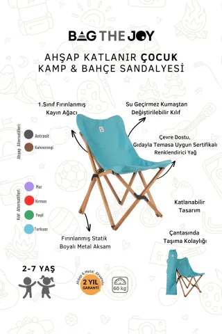 BAG THE JOY KIDS KATLANIR AHŞAP KAMP & BAHÇE SANDALYESİ KAHVERENGİ İSKELET – TURKUAZ KILIF
